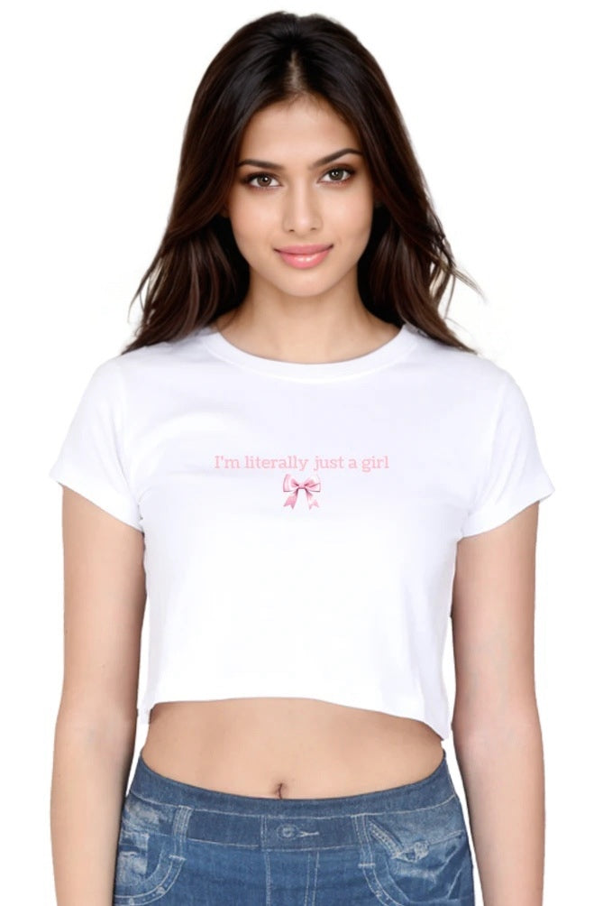 Just A Girl - Crop Tops